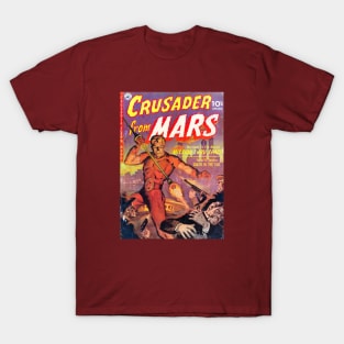 Crusader from Mars T-Shirt